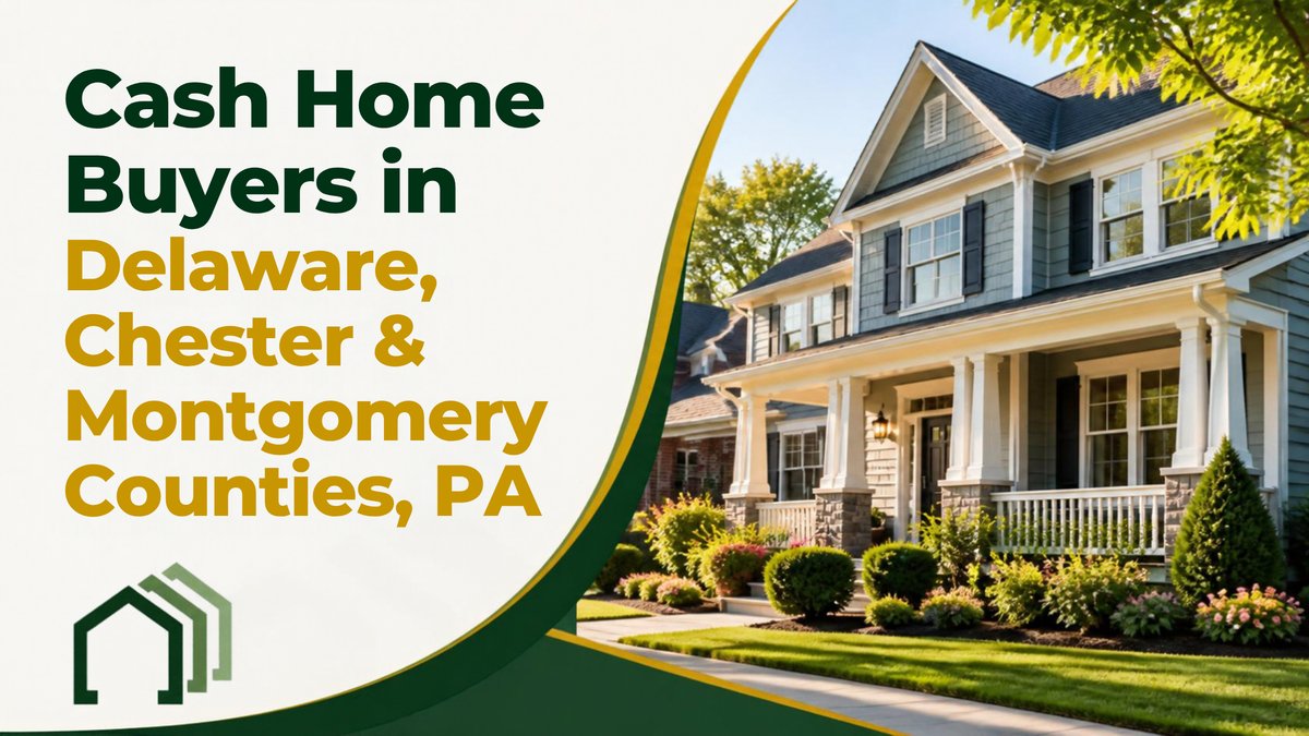 Delaware Valley Home Buyers: cash home buyers in Delaware, Chester, and Montgomery Counties, PA over a photo of a suburban home